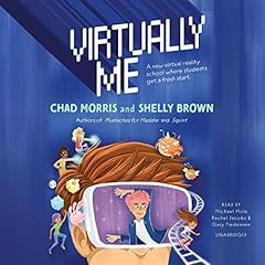 Virtually Me Audiolibro Por Shelly Brown, Chad Morris arte de portada