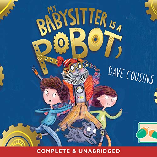 My Babysitter Is a Robot by Dave Cousins episode artwork