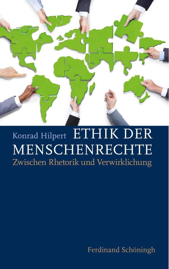 Ethik der Menschenrechte: Zwischen Rhetorik und Verwirklichung