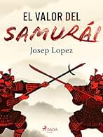 El valor del samurái