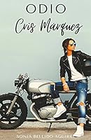 Odio Cris Marquez B0BKMKMFJ8 Book Cover
