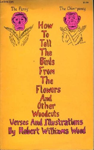 How to Tell the Birds From the Flowers and Othe... B003K8HWT6 Book Cover