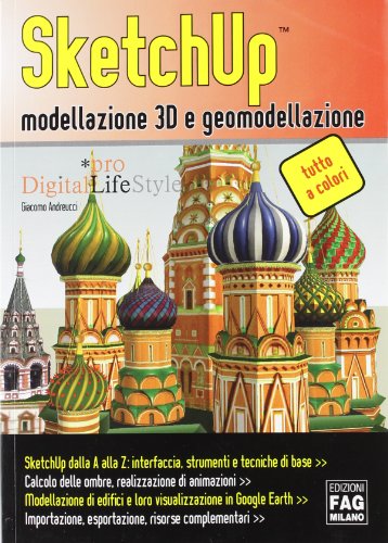 SketchUp: modellazione 3D e geomodellazione