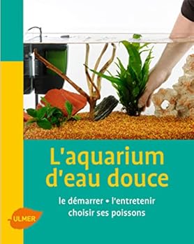 Paperback L'Aquarium d'eau douce [French] Book