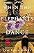 When the Elephants Dance