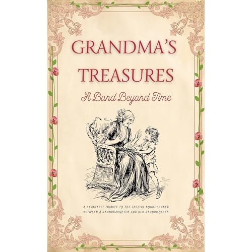 Grandma's Treasures: A Bond Beyond Time by Karima Ameziani episode artwork