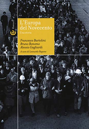 L'Europa del Novecento. Una stor