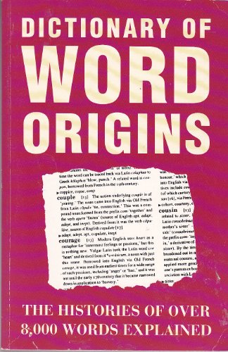 Dictionary of Word Origins 1859800076 Book Cover