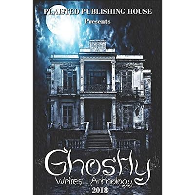 Ghostly Writes Anthology 2018