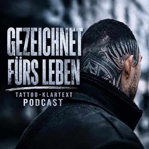 Couverture de Gezeichnet f&uuml;rs Leben - Der Skyline Tattoo Podcast