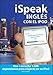 Produktbild iSpeak Ingles Con el iPod: Vea + Escuche 1.500 Expresiones Para Viajeros En Su iPod (iSpeak Audio Series)