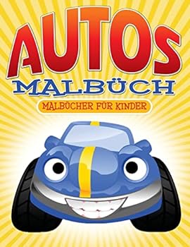 Paperback Autos-Malbüch: Malbücher für Kinder [German] Book