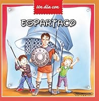 Espartaco (Un Dia Con) 958303116X Book Cover