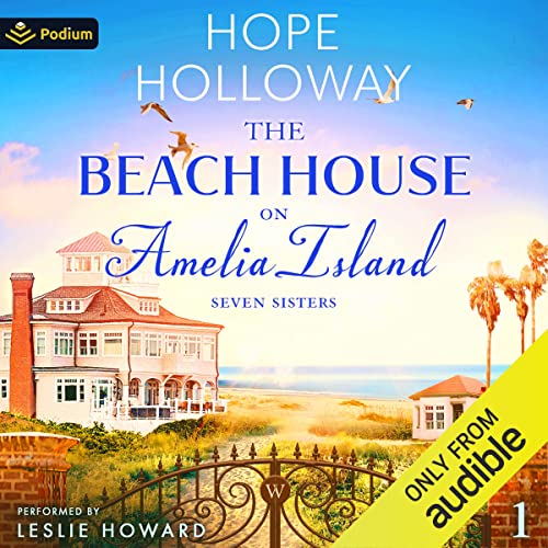 The Beach House on Amelia Island Seven Sisters, Book 1