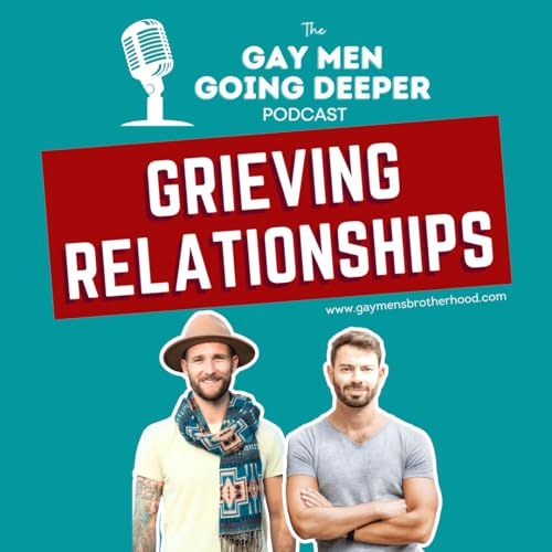 Grieving Relationships Podcast Por arte de portada
