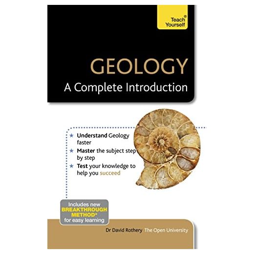Geology: A Complete Introduction: Teach Yourself