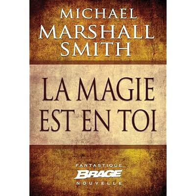 La magie est en toi