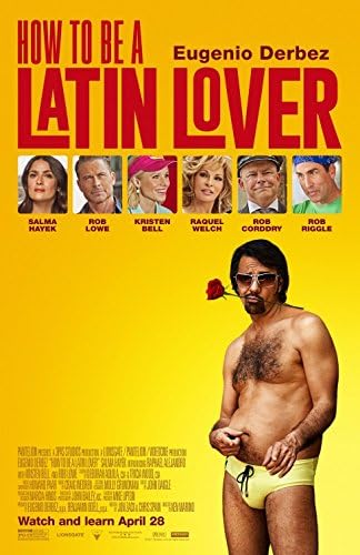 HOW TO BE A LATIN LOVER (2017) Original Authentic Movie Promo Poster 11x17 - Eugenio Derbez - Salma Hayek - Rob Lowe - Kristen Bell