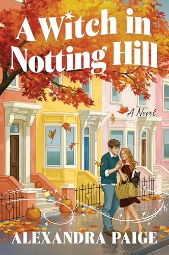 A Witch in Notting Hill: A Novel
