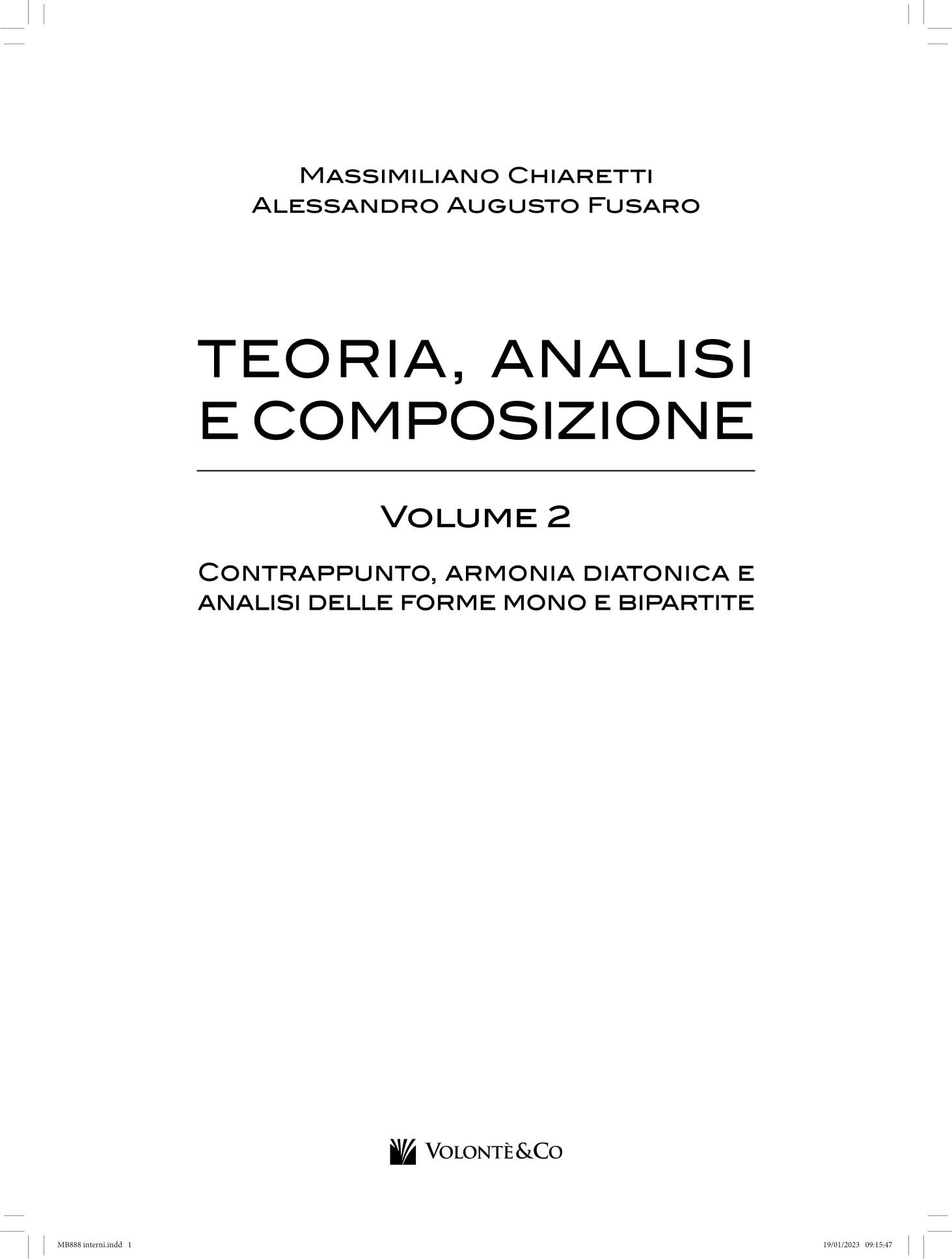 Teoria, analisi e composizione. Con Audio in download. Contrappunto, armonia diatonica forme mono e bipartite (Vol. 2)