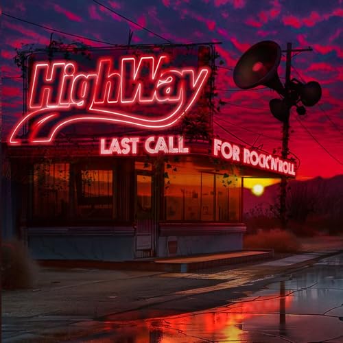 Last Call For Rock'n'Roll [Explicit]