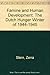 Famine and Human Development: The Dutch Hunger Winter of 1944-1945