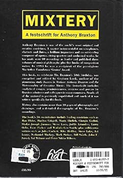 Paperback Mixtery: A Festschrift for Anthony Braxton Book