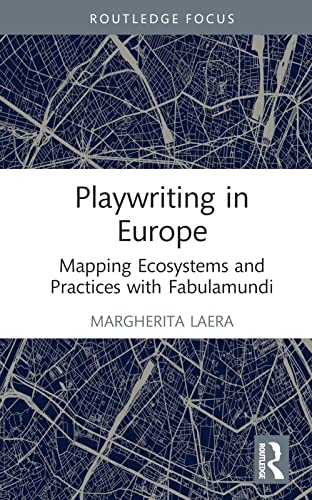 Playwriting in Europe (Routledge Advances in Theatre & Performance Studies)