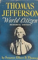 Thomas Jefferson, world citizen B0006APX56 Book Cover