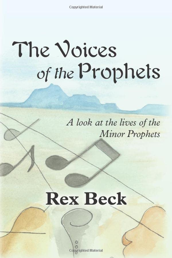 The Voices of the Prophets