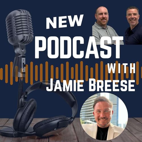 Guest Podcast with Jamie Breese owner of EVO ULTRA, a business leadership peer group for CEOs and MDs of £multi-million companies cover art
