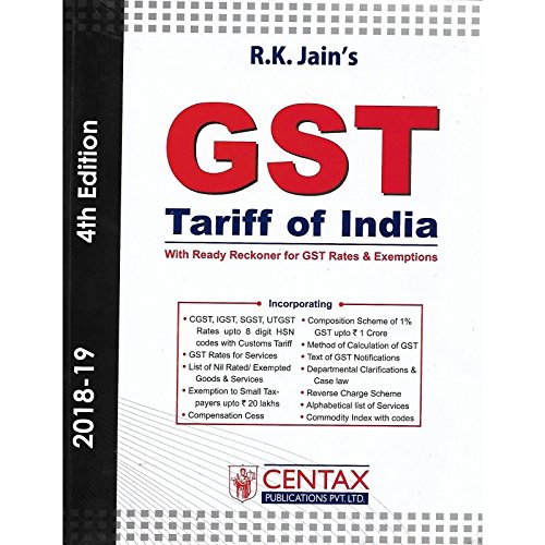 Amazon.in Buy GST TARIFF OF INDIA BY R.K. JAIN'S CENTEX PUBLICATION