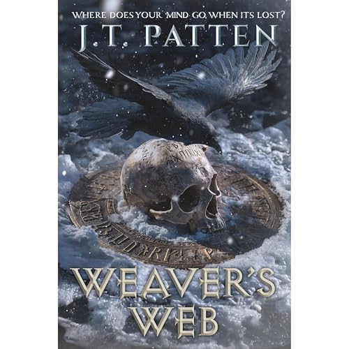 WEAVER'S WEB Audiobook By J.T. Patten cover art