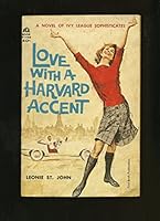 Love With a Harvard Accent B000KBM2BO Book Cover
