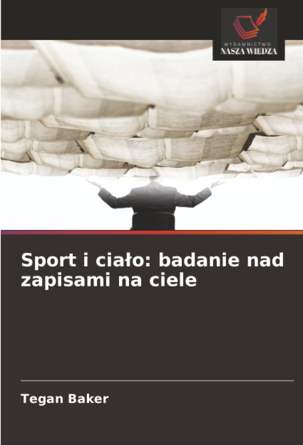 Sport i ciało: badanie nad zapisami na ciele