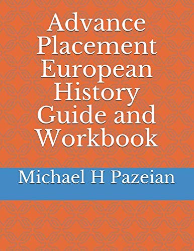 Advance Placement European History Guide and Workbook