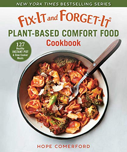 Fix-It and Forget-It Plant-Based Comfort Food
