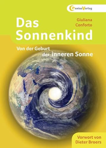 Das Sonnenkind: Von der Geburt der inneren Sonne Cover
