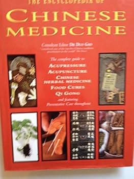 Hardcover The Encyclopedia of Chinese Medicine Book