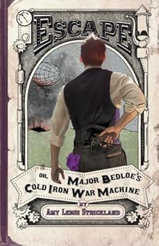 Paperback Escape OR, Major Bedloe's Cold Iron War Machine (Royer Goldhawk Series) Book