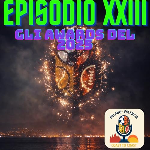 EPISODIO XXIII - Gli Awards del 2025