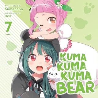 Kuma Kuma Kuma Bear (Light Novel) Vol. 7 cover art