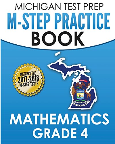MICHIGAN TEST PREP M-STEP Practice Book Mathematic… MICHIGAN TEST PREP M-STEP Practice Book Mathematic…