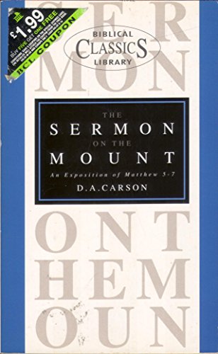 The Sermon on the Mount (Biblical Classics Libr... 0853646074 Book Cover