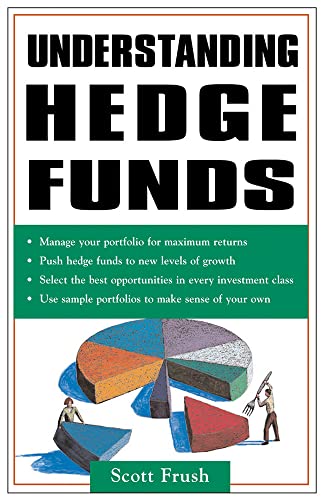 Understanding Hedge Funds (PERSONAL FINANCE & INVESTMENT)