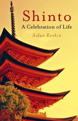 Télécharger Shinto: A celebration of Life by Aidan Rankin (2011-03-16) livre En ligne