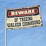 Dsoluuing Lustige Flaggen mit Aufschrift 'Beware of Treeing Walker', Coonhound-Flagge...