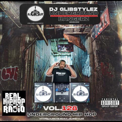 DJ GlibStylez - The Underground Bangerz Hip Hop Mixshow Vol.128 Podcast Por  arte de portada