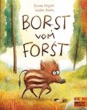 Borst vom Forst: Vierfarbiges Bilderbuch (MINIMAX)