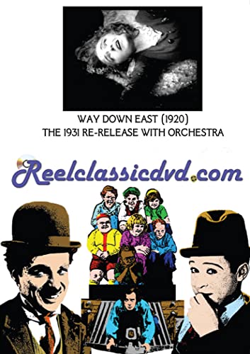 Evita copias incompletas con Way Down East 1920 DVD original USA 2
